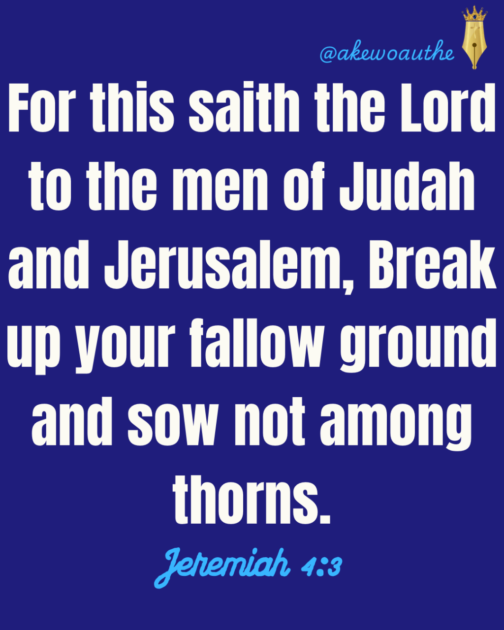 Break up your Fallow Ground
